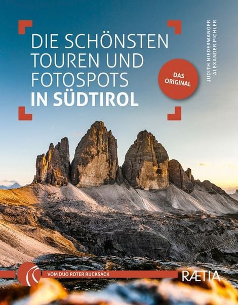 Produktbild: Die sch&ouml;nsten Touren und Fotospots in S&uuml;dtirol