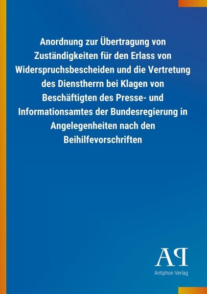 Produktbild: Anordnung zur &Uuml;bertragung von Zust&auml;ndigkeiten f&uuml;r den Erlass