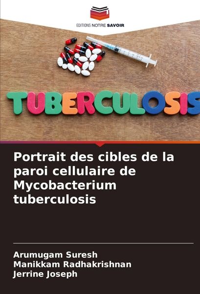Produktbild: Portrait des cibles de la paroi cellulaire de Mycobacterium tuberculosis