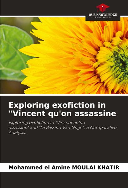 Produktbild: Exploring exofiction in "Vincent qu'on assassine