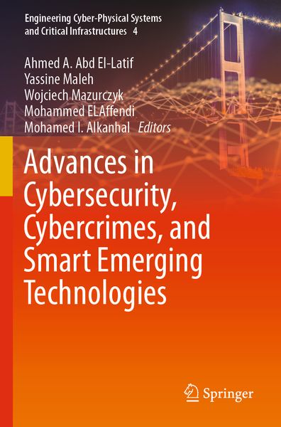 Produktbild: Advances in Cybersecurity, Cybercrimes, and Smart Emerging Technologies