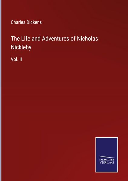Produktbild: The Life and Adventures of Nicholas Nickleby