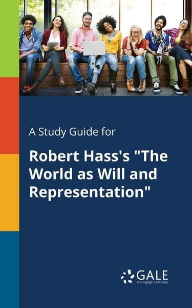 Produktbild: A Study Guide for Robert Hass's "The World as Will and Representation"