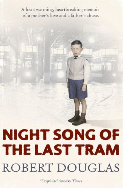 Produktbild: Night Song of the Last Tram - A Glasgow Childhood