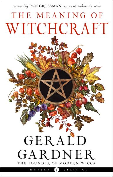 Produktbild: The Meaning of Witchcraft
