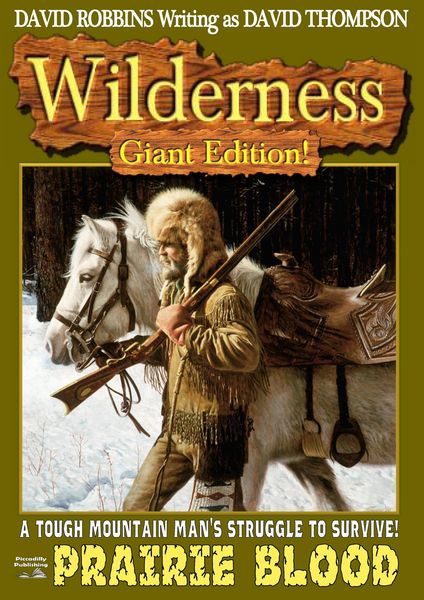 Produktbild: Wilderness Giant Edition 3: Prairie Blood (Wilderness Giant Editions, #3)