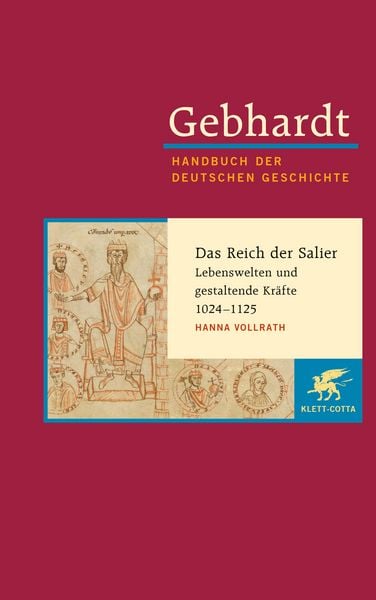 Gebhardt: Handbuch der deutschen Geschichte. Band 4 (Gebhardt Handbuch der Deutschen Geschichte, Bd. 4), Gebundene Ausgabe von Hanna Vollrath, Klett