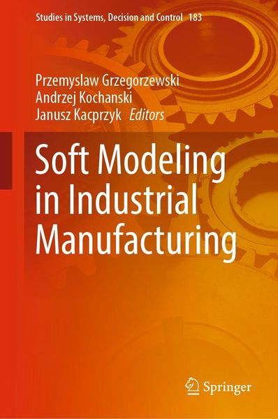 Produktbild: Soft Modeling in Industrial Manufacturing