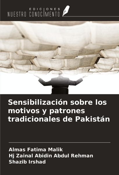 Produktbild: Sensibilizaci&oacute;n sobre los motivos y patrones tradicionales de Pakist&aacute;n