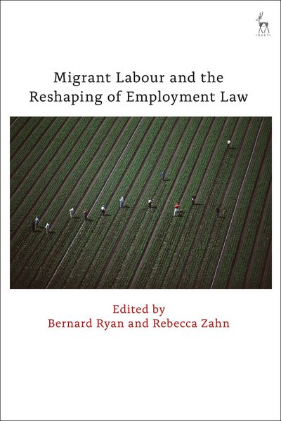 Produktbild: Migrant Labour and the Reshaping of Employment Law