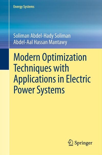 Produktbild: Modern Optimization Techniques with Applications in Electric Power Systems