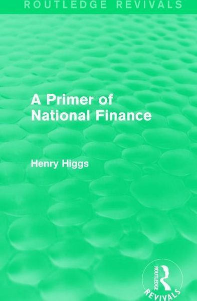 Produktbild: Higgs, H: A Primer of National Finance