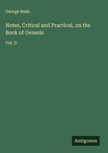 Produktbild: Notes, Critical and Practical, on the Book of Genesis