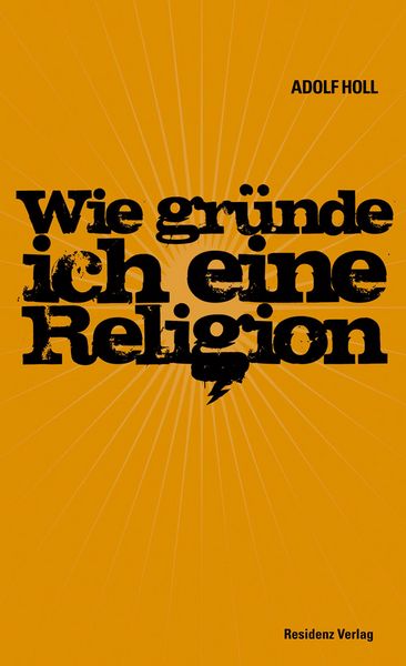 Produktbild: Wie gr&uuml;nde ich eine Religion