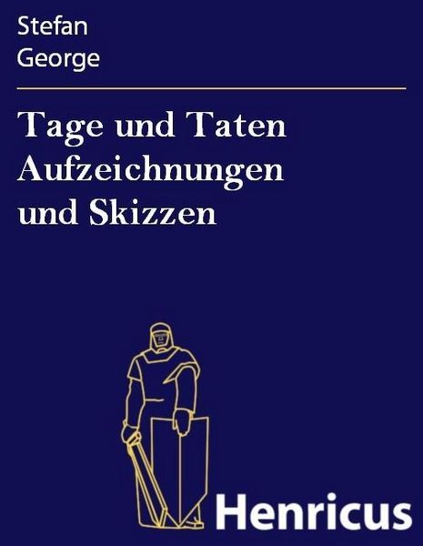 Produktbild: Tage und Taten Aufzeichnungen und Skizzen