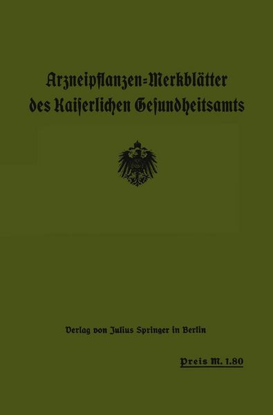 Produktbild: Arzneipflanzen-Merkbl&auml;tter des Kaiserlichen Gesundheitsamts