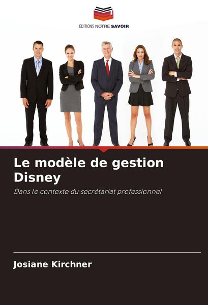 Produktbild: Le mod&egrave;le de gestion Disney