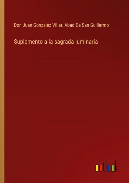 Produktbild: Suplemento a la sagrada luminaria