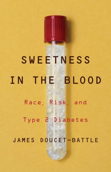 Produktbild: Doucet-Battle, J: Sweetness in the Blood