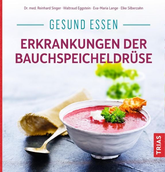 Produktbild: Gesund essen - Erkrankungen der Bauchspeicheldrüse