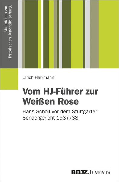 Produktbild: Vom HJ-F&uuml;hrer zur Wei&szlig;en Rose