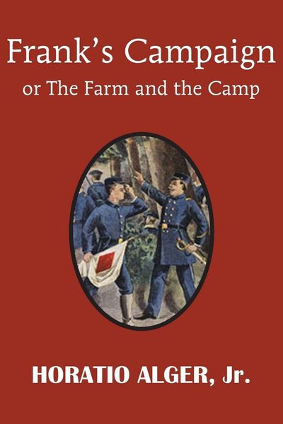 Produktbild: Frank's Campaign or the Farm and the Camp