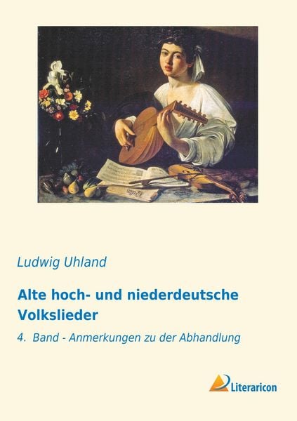 Produktbild: Alte hoch- und niederdeutsche Volkslieder