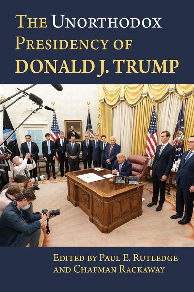 Produktbild: The Unorthodox Presidency of Donald J. Trump