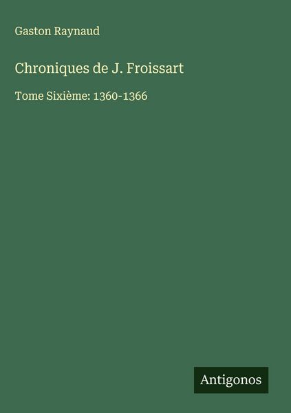 Produktbild: Chroniques de J. Froissart