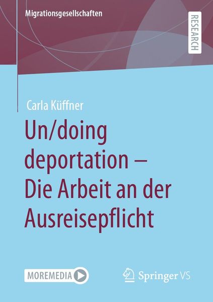 Produktbild: Un/doing deportation - Die Arbeit an der Ausreisepflicht