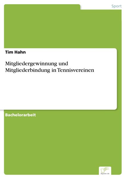 Produktbild: Mitgliedergewinnung und Mitgliederbindung in Tennisvereinen