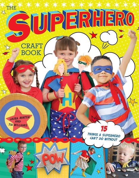 Produktbild: Minter, L: Superhero Craft Book