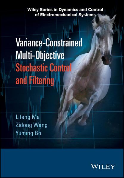 Produktbild: Variance-Constrained Multi-Objective Stochastic Control and Filtering