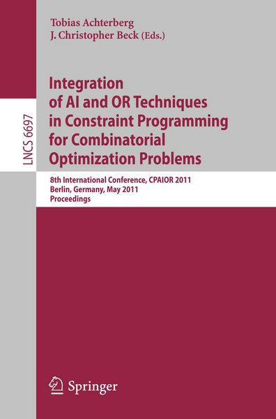 Produktbild: Integration of AI and OR Techniques in Constraint Programming for Combinatorial Optimization Problems