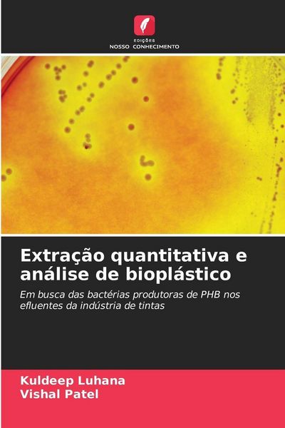 Produktbild: Extra&ccedil;&atilde;o quantitativa e an&aacute;lise de biopl&aacute;stico