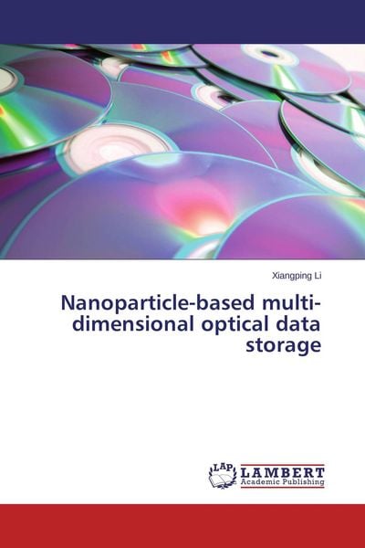 Produktbild: Nanoparticle-based multi-dimensional optical data storage
