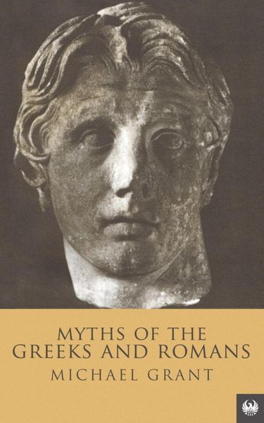 Produktbild: Myths Of The Greeks And Romans