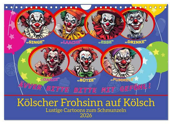 Produktbild: K&ouml;lscher Frohsinn auf K&ouml;lsch (Wandkalender 2026 DIN A4 quer), CALVENDO Monatskalender