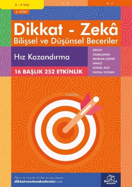 Produktbild: 8-9 Yas Dikkat - Zeka Bilissel ve D&uuml;s&uuml;nsel Beceriler 2. Kitap - Hiz Kazandirma