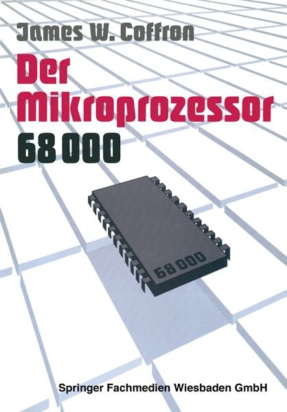 Produktbild: Der Mikroprozessor 68000