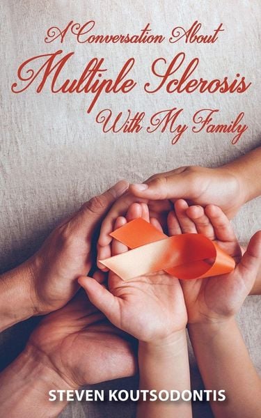 Produktbild: A Conversation About Multiple Sclerosis With My Family