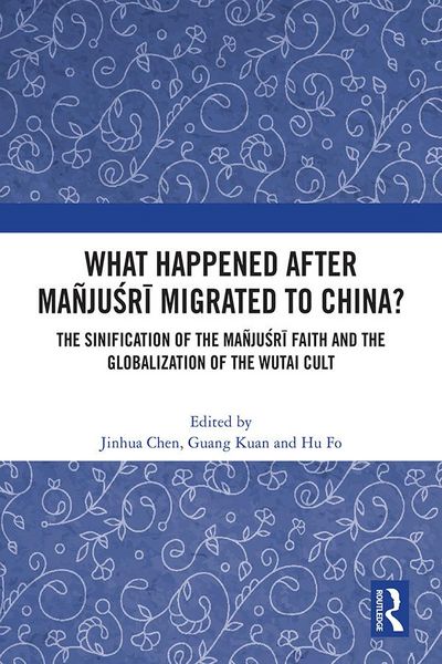 Produktbild: What Happened After Ma&ntilde;jusri Migrated to China?