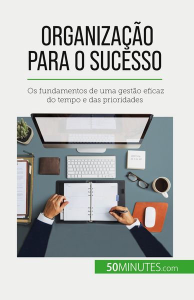 Produktbild: Organiza&ccedil;&atilde;o para o sucesso