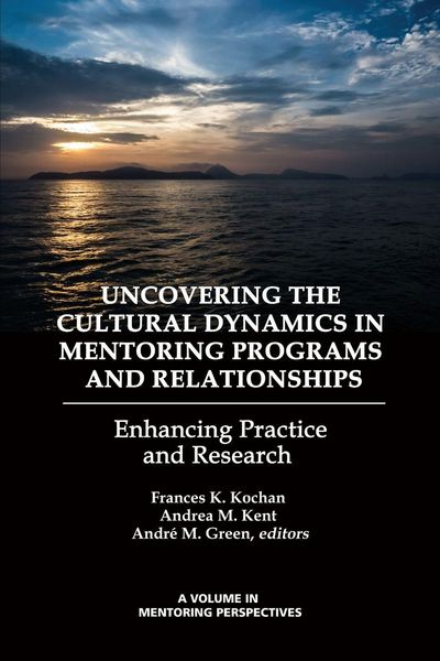 Produktbild: Uncovering the Cultural Dynamics in Mentoring Programs and Relationships