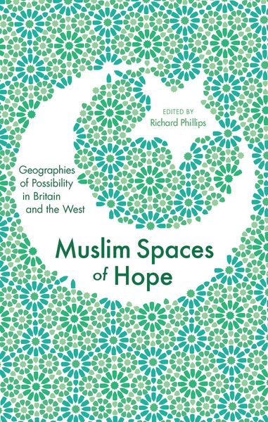 Produktbild: Muslim Spaces of Hope
