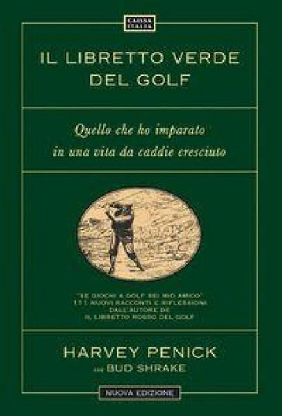 Produktbild: Il libretto verde del golf. Quello che ho imparato in una vita da caddie cresciuto