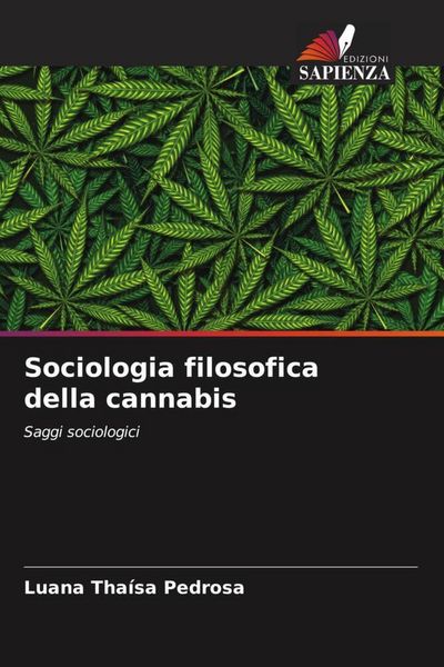 Produktbild: Sociologia filosofica della cannabis