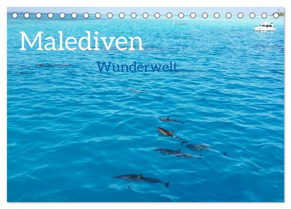 Produktbild: MALEDIVEN Wunderwelt (Tischkalender 2026 DIN A5 quer), CALVENDO Monatskalender