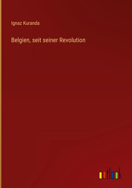 Produktbild: Belgien, seit seiner Revolution