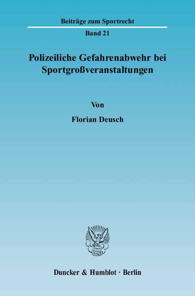Produktbild: Polizeiliche Gefahrenabwehr bei Sportgro&szlig;veranstaltungen.